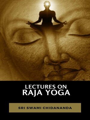 cover image of Lectures on Raja Yoga